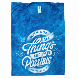 All things are possible t-shirt front